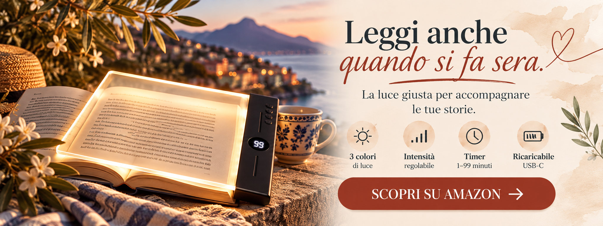 Leggi anche quando si fa sera. Scopri la lampada da lettura su Amazon.
